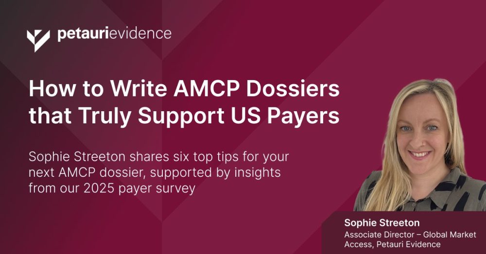 How to Write AMCP Dossiers that Truly Support US Payers: Six Tips Informed by 2025 Payer Insights cover
