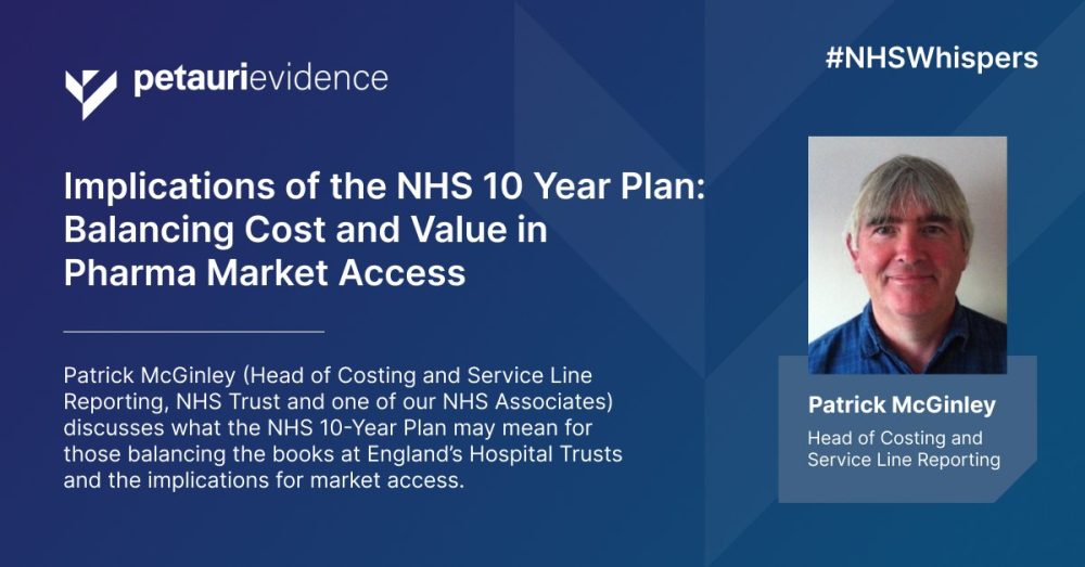 Implications of the NHS 10 Year Plan: Balancing Cost and Value in Pharma Market Access cover